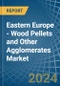 东欧-木颗粒和其他集合体-市场分析、预测、规模、趋势和见解。更新：新冠病毒-19影响-产品缩略图