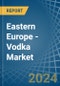 东欧-伏特加-市场分析、预测、规模、趋势和见解。更新：新冠病毒-19的影响-Product Thumbnail Image
