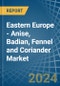 东欧-茴香，巴甸，茴香和香菜-市场分析，预测，大小，趋势和见解。更新:COVID-19的影响-产品缩略图