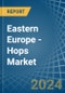 东欧-啤酒花-市场分析、预测、规模、趋势和见解。更新：新冠病毒-19的影响-Product Thumbnail Image