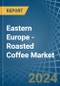 东欧 - 烤咖啡（不是脱咖啡因） - 市场分析，预测，大小，趋势和见解。更新：Covid-19影响 - 产品缩略图图像