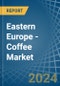 东欧-咖啡（脱咖啡因和烘焙）-市场分析、预测、规模、趋势和见解。更新：新冠病毒-19影响-产品缩略图
