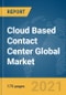 基于云的呼叫中心全球市场报告2021:COVID-19的影响和增长-产品缩略图