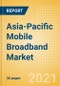 亚太移动宽带市场-趋势和机遇到2026年-产品缩略图