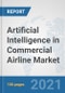 商业航空市场的人工智能:到2027年的全球行业分析，趋势，市场规模和预测-产品缩略图