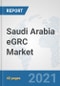 沙特阿拉伯EGRC市场：前景，趋势分析，市场规模和预测高达2027  - 产品缩略图图像