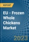 冷冻全鸡-市场分析，预测，规模，趋势和见解-产品缩略图