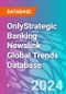仅战略银行新闻链接全球趋势数据库-产品缩略图图像