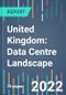 英国:数据中心景观- 2021年至2025年-产品缩略图图像