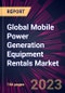 全球移动发电设备租赁市场(2021-2025