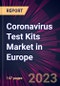 2021-2025年欧洲冠状病毒检测试剂盒市场-产品缩略图