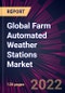全球农业自动化气象站市场2021-2025 -产品缩略图