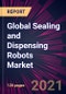 全球密封和分配机器人市场2021-2025 -产品缩略图