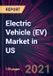 美国电动汽车(EV)市场2021-2025 -产品缩略图