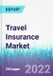 旅游保险市场，各保险范围，分销渠道，和终端用户:全球机会分析和行业预测，2020-2030 -产品形象