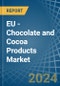 欧盟-巧克力和可可产品-市场分析，预测，规模，趋势和洞察。更新:COVID-19的影响-产品缩略图