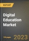 数字教育市场研究报告:按学习类型、课程类型、终端用金宝搏平台怎么样户、各州-美国到2026年的预测- COVID-19的累积影响-产品缩略图