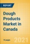 加拿大面团制品(烘焙和谷物)市场展望:2025年市场规模，增长和预测分析-产品缩略图