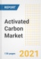 活性炭市场展望，增长机会，市场份额，战略，趋势，公司和covid后分析，2021 - 2028 -产品缩略图