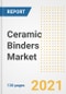 陶瓷粘合剂的市场前景，增长机会，市场份额，战略，趋势，公司和covid后分析，2021 - 2028 -产品缩略图图像