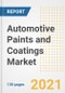 汽车涂料和涂料的市场前景，增长机会，市场份额，战略，趋势，公司和covid - 19后的分析，2021 - 2028 -产品缩略图