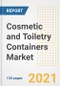 化妆品和盥洗用品容器市场前景，增长机会，市场份额，战略，趋势，公司，和covid后分析，2021 - 2028 -产品缩略图图像