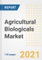 2021-2028年农业生物制品市场前景、增长机会、市场份额、战略、趋势、公司和后新冠病毒分析-产品缩略图