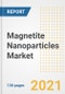 磁铁矿纳米颗粒的市场前景，增长机会，市场份额，战略，趋势，公司和covid后分析，2021 - 2028 -产品缩略图