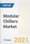 2021 - 2028年模块化冷水机的市场前景、增长机会、市场份额、战略、趋势、公司和covid后分析-产品缩略图