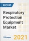 呼吸保护设备市场展望，增长机会，市场份额，战略，趋势，公司和covid后分析，2021 - 2028 -产品缩略图