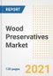 木材防腐剂市场前景、增长机会、市场份额、战略、趋势、公司和后新冠病毒分析，2021-2028年-产品缩略图