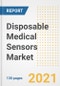 一次性医疗传感器市场前景、增长机会、市场份额、战略、趋势、公司和后新冠病毒分析，2021-2028年-产品缩略图