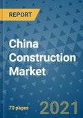 中国建筑市场展望，2021年-计划的基础设施项目，市场份额，市场规模展望到2028年-产品形象