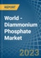 世界-磷酸二铵(DAP) -市场分析，预测，规模，趋势和见解。更新:COVID-19影响-产品缩略图