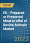 欧盟-制备或腌制肉类或牛内脏-市场分析，预测，规模，趋势和见解更新:COVID-19影响-产品缩略图