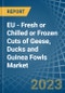 欧盟-新鲜或冷冻或冷冻的鹅，鸭和珍珠鸡-市场分析，预测，大小，趋势和见解。更新:COVID-19的影响-产品缩略图