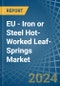 欧盟-铁或钢热作板簧——市场分析、预测、大小、趋势和见解。更新:COVID-19影响——产品缩略图