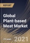 全球植物性肉类市场来源、类型、产品、区域展望、行业分析报告和预测，2021 - 2027 -产品缩略图