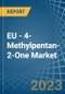 欧盟——4-Methylpentan-2-One(甲基异丁基甲酮)-市场分析,预测,规模、趋势和见解。更新:COVID-19影响——产品缩略图