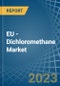欧盟-二氯甲烷(二氯甲烷)-市场分析，预测，规模，趋势和见解。更新:COVID-19影响-产品缩略图