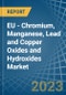 欧盟-铬，锰，铅，铜氧化物和氢氧化物-市场分析，预测，规模，趋势和见解。更新:COVID-19影响-产品缩略图