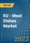 欧盟-肉类菜肴-市场分析，预测，大小，趋势和见解。更新:COVID-19影响-产品缩略图