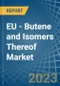 EU -丁烯(丁烯)及其异构体-市场分析，预测，规模，趋势和见解。更新:COVID-19影响-产品缩略图