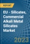 欧盟-硅酸盐，商用碱金属硅酸盐-市场分析，预测，规模，趋势和见解。更新:COVID-19影响-产品缩略图