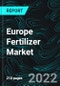 欧洲化肥市场，规模，2022-2027年预测，行业趋势，份额，洞察，增长，COVID-19的影响，机会公司分析-产品缩略图