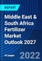 中东和南非化肥市场展望，2027 -产品缩略图
