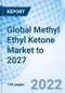 全球市场2027 -甲乙酮产品缩略图