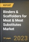 肉类和肉类替代品用粘合剂和支架市场研究报告，按类型、肉类类型、应用、美国- 2027年预测- COVID-19的累金宝搏平台怎么样积影响-产品缩略图