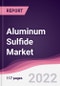 硫化铝市场-预测(2022 - 2027)-产品缩略图