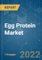 蛋蛋白市场-增长，趋势，COVID-19影响和预测(2022 - 2027)-产品缩略图